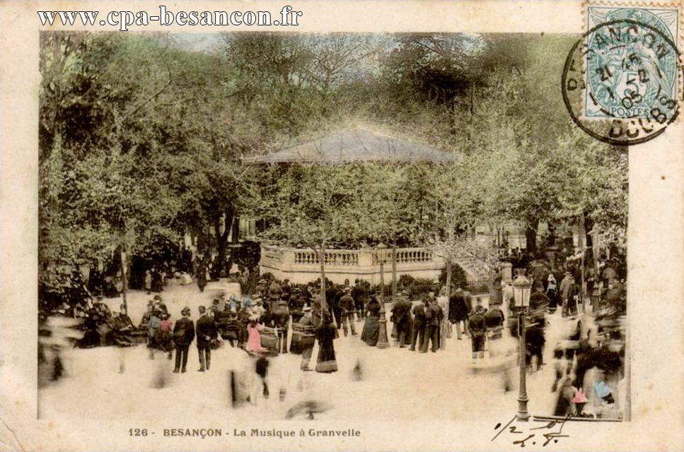 126 - BESANÇON - La Musique à Granvelle